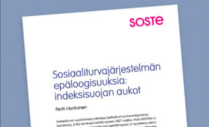 Kuvassa on ote Sosten julkaisemasta raportista Sosiaaliturvajärjestelmän epäloogisuuksia: indeksisuojan aukot